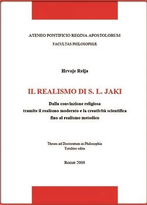 Hervoje Relja, Il Realismo di S. L. Jaki